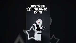 0 Robux R15 Black Outfit Ideas! #roblox #black #tshirt #robloxdressup #robloxfashion #robloxgroup