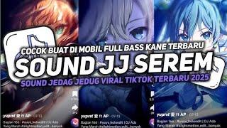 DJ DROP ENAKEUN V31 SOUND JJ KANE FULL BASS GACOR COCOK BUAT DI KAMAR VIRAL TIKTOK TERBARU 2025!!