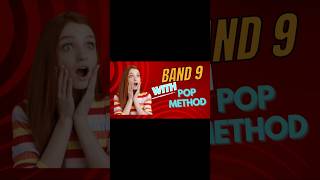 How to Get a 9 in IELTS Writing Task 2 (ULTIMATE POP METHOD)
