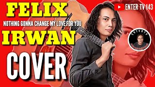 🎵Acoustic Love Song Cover  Playlist -By-Felix Irwan | @entertv143