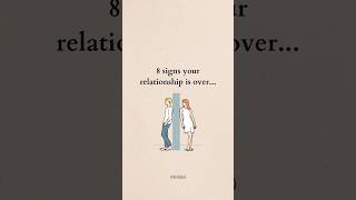 8 Signs Your Relationship Is OVER 🚩💔 #shorts #relationshipfacts #datingtruths #loveadvice