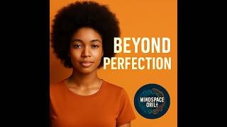 Beyond Perfection_ Women's Self-Worth and Well-being_2025
