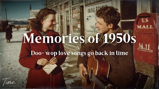 Sweet Melodies of 1950 Love | Nostalgic Oldies Playlist -1950s