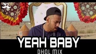 Yeah baby Dhol mix| garry Sandhu| Niffyrecords