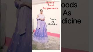Natural Food Supplements #foodasmedicine #foodsupplements #viralshort #trendingshorts#healthyfood