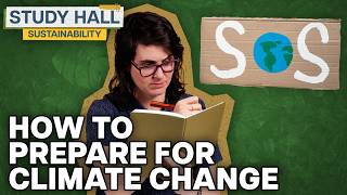 Climate Resilience & Adaptability | Sustainability 8 of 31 | Study Hall
