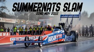 Summernats Slam 22/5/22