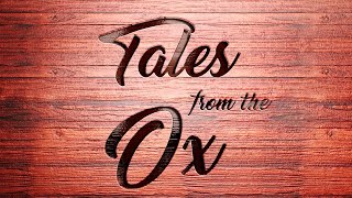 Series Trailer: Tales From The Ox W/ Eric Hollenbeck