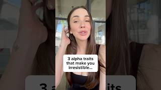 3 alpha traits that make you irresistible to women… #datingcoach #datingtips #datingadvice