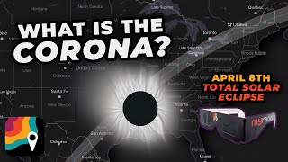 What is the corona? | Eclipse Week 2024