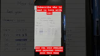 SSC CGL 2023 PRELIMS MOST EXPECTED CUTOFF 2023 THIS YEAR #ssc #ssccutoff