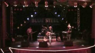 That Ain't My Truck - BLUE STEEL - (live)