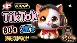 New Viral TikTok Dance Party Nonstop 80's-2k Dj Waltrex remix