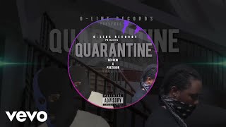 GeeDem - Quarantine (Official Audio) ft. Bricky