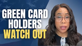 Green Card Holders Facing Removal: Immigration News and Q&A (Immigration Lawyer LaToya McBean Pompy)