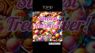 Top 10 Most Delicious Desserts in the World 2024 | Sweetest Treats! #top10 #shorts
