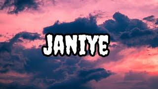 Janiye || Janiya lyrics || Janiye Vishal Mishra || Trending Hindi song