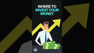 Where to Invest Your Money? #investing #investment #investingtips #Shorts