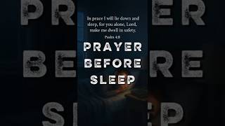 Prayer Before Sleep #psalms #nightprayer #godsprotection #motivation