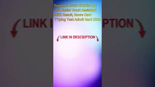 Supreme Court of India SCI JCA Junior Court Assistant Recruitment 2022 Admit card 2023