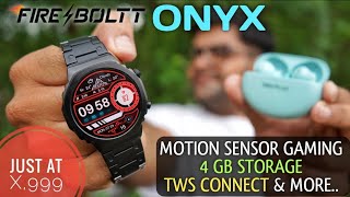 Fire-Boltt ONYX Smartwatch with Motion Sensor Gaming, AMOLED Display & More 🔥🔥 Heavy Testing ⚡⚡