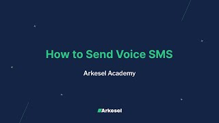 Arkesel Academy: How to Send Voice SMS