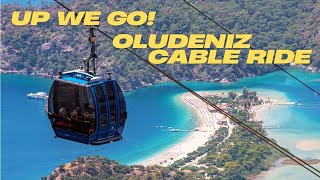 Oludeniz Cable Car Ride – 1,800m Mountain Views 🚠🇹🇷🌴