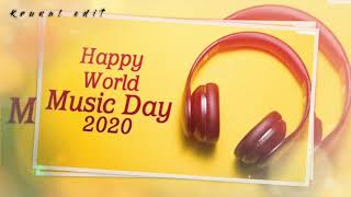 " World music day " status