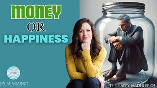 Golden Handcuffs or Career Happiness? - Podcast: The Happy Leader EP 05