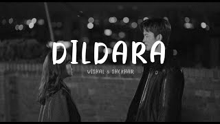 DILDARA LYRICS (ft.ShahRukhkhan) | LYRICS VIDEO | HD AUDIO | VISHAL DADLANI