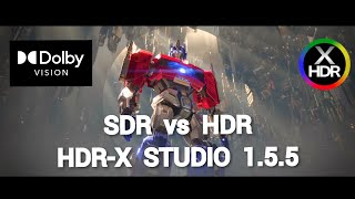 Transformers One TRAILER - SDR vs HDR and Conversion Tutorial • HDR-X STUDIO 1.5.5