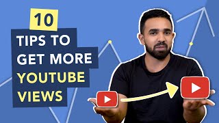 How to Get More Views on YouTube - 10 Powerful Techniques (FREE & FAST)