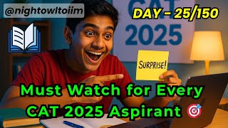 If You’re Preparing for CAT 2025, Watch This!