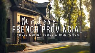 Modern French Provincial Home Designs: Combining Rustic Charm with Modern Elegance