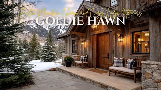 Rustic Mountain Charm and Cozy Lodge Interiors Inspired by Goldie Hawn’s Aspen Mountain Retreat