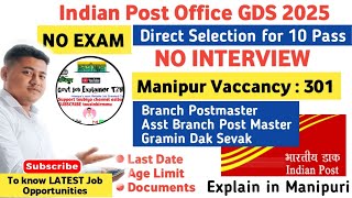 POST OFFICE JOB 2025 for MANIPUR 301 Vaccancies, NO EXAM NO INTERVIEW!