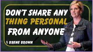 Don't Share Personal Life With Anyone - Brene Brown | Best Motivational Speech| Must Watch!