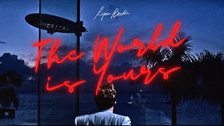 The World Is Yours | SCARFACE