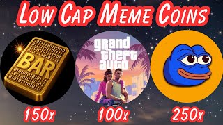 5 low cap meme coins that could BOOM during the bullrun (Part 3)