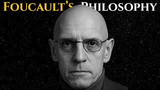Madness, Sex and The Freedom You Never Had | All of Michel Foucault's Philosophy Explained for Sleep