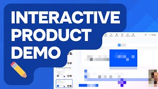 How to make an interactive product demo [2025]