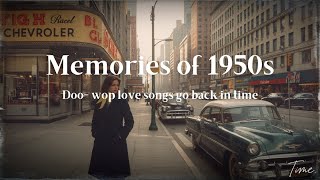I still remember my first love in 1950 | Nostalgic Oldies Playlist -1950s