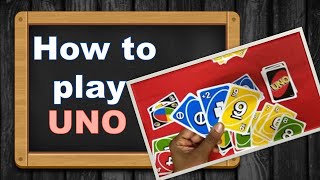 UNO cards game खेलना सीखे(very easy method)