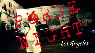 TFTI LA : "LOS ANGELES PURGE NIGHT" - A FILM BY JAH N. ENOCH