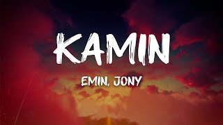 EMIN, JONY - Kamin (English Translation) (Lyrics)