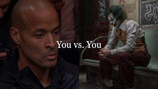 You vs You.