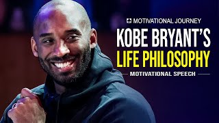 KOBE BRYANT'S LIFE PHILOSOPHY - Motivational Speech