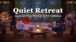 【あつ森BGM】日本庭園を眺めながら過ごす静かなひととき🍵🌿やさしいピアノで落ち着く時間🫧／作業用・勉強用・集中／睡眠用