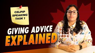 CELPIP Speaking Task 1 | How to Give Advice Effectively (Step-by-Step Explained) | DiscoverIELTS