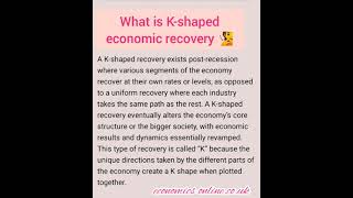 k shaped economic recovery| economic recovery post covid| US|India|developed & developing economies
